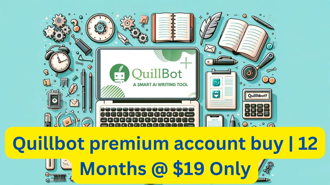 QuillBot Premium Account for Sale